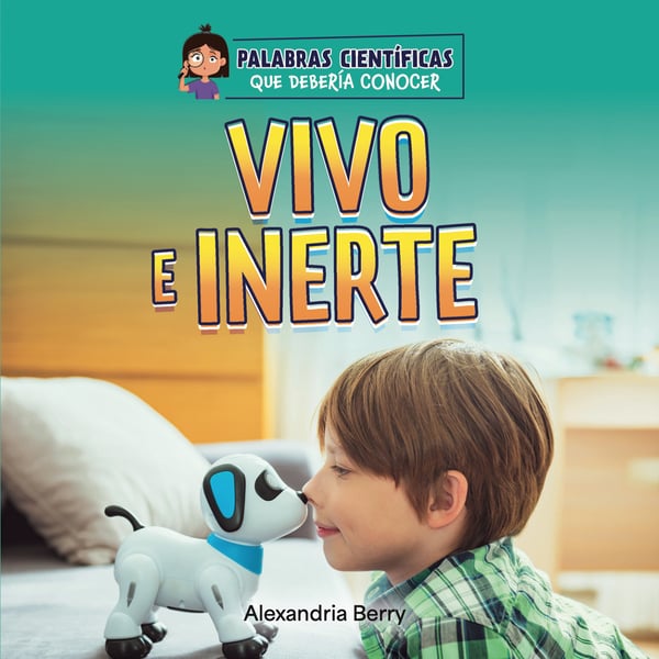 Vivo E Inerte (Living and Nonliving)
