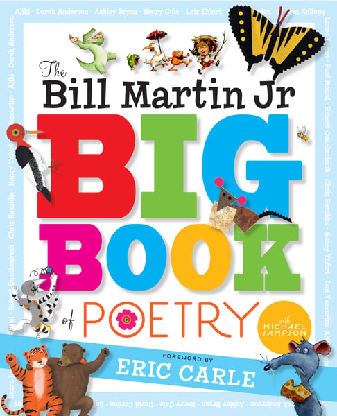 Bill Martin Jr. Big Book Of Poetry, The
