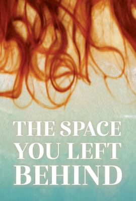 Space You Left Behind, The