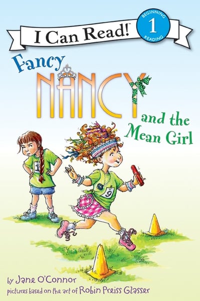 Fancy Nancy And The Mean Girl