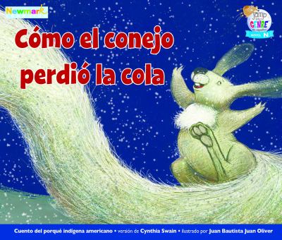 Como El Conejo Perdio La Cola (How Rabbit Lost His Tail)