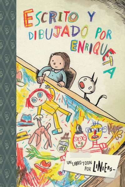 Escrito Y Dibujado Por Enriqueta (Written And Drawn By Enriqueta)