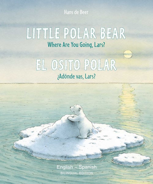 Little Polar Bear / El Osito Polar