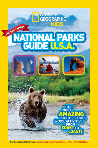 National Geographic Kids National Parks Guide USA