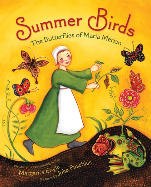 Summer Birds: The Butterflies of Maria Merian.