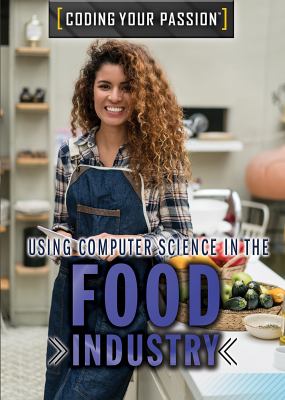 Using Computer Science In The Food Industry