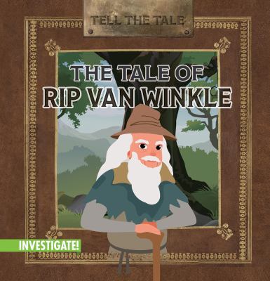 Tale Of Rip Van Winkle, The
