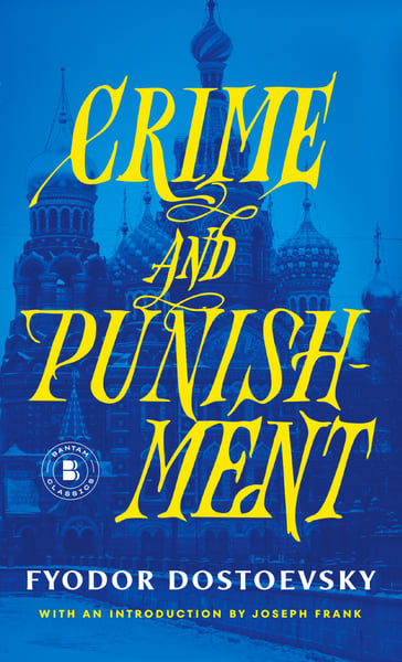 Crime And Punishment (Bantam Classic)