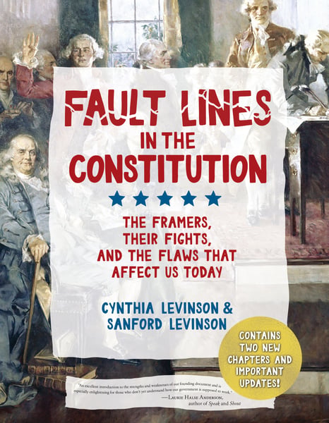 Fault Lines In The Constitution, Third Edition