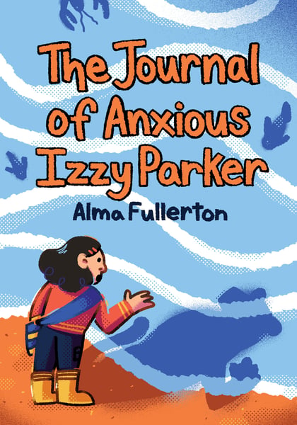 Journal Of Anxious Izzy Parker, The