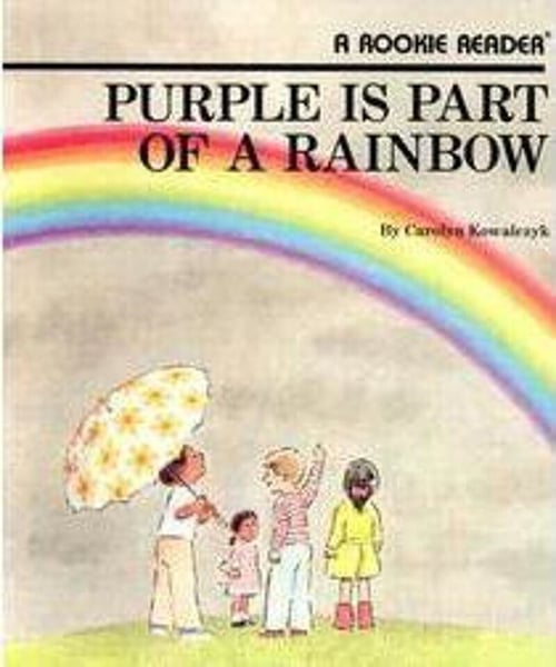 Purple Is Part Of A Rainbow
