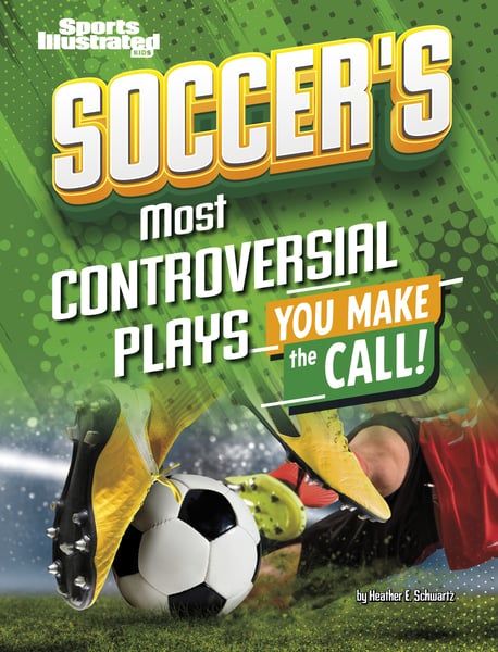Soccer's Most Controversial Plays: You Make The Call