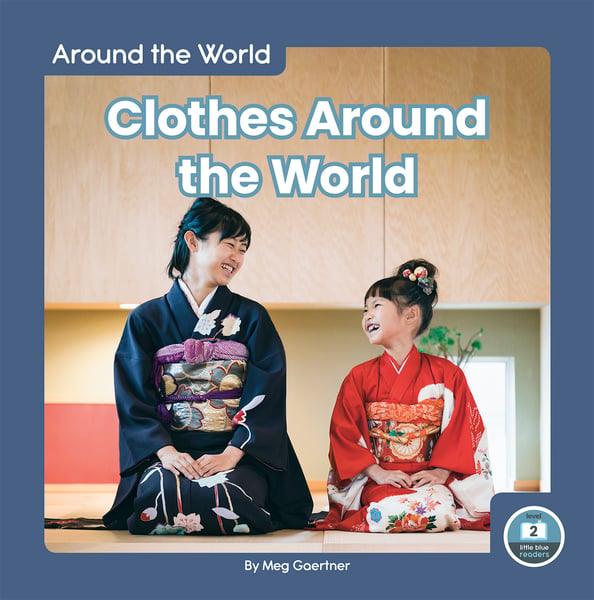 Clothes Around The World