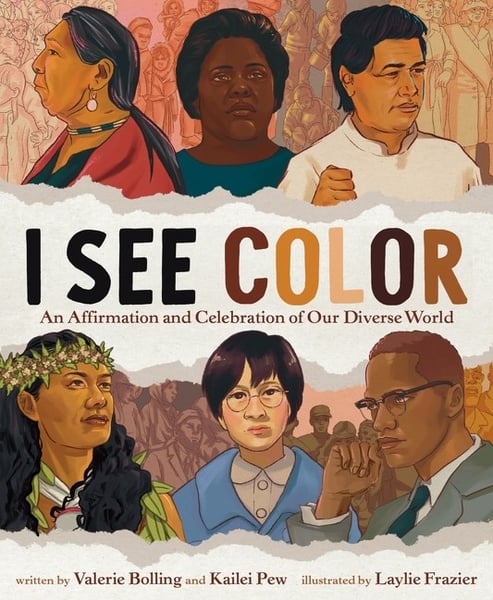 I See Color: An Affirmation And Celebration Of Our Diverse World