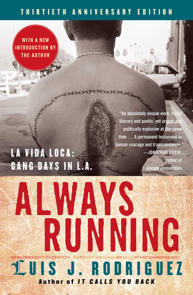Always Running: La Vida Loca