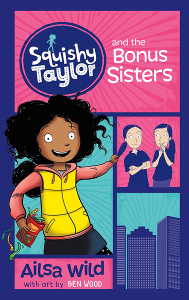 Squishy Taylor And The Bonus Sisters