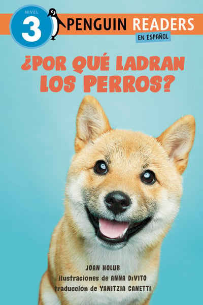 Por Que Ladran Los Perros? (Why Do Dogs Bark?)
