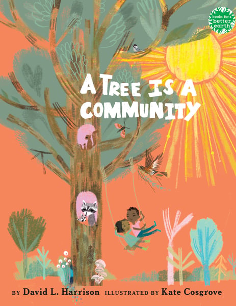 Tree Is A Community, A