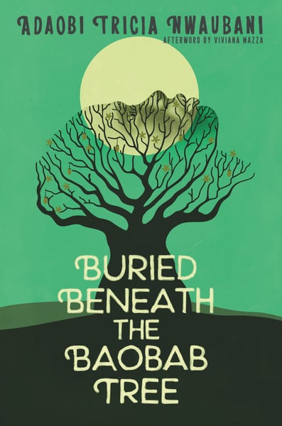 Buried Beneath The Baobab Tree