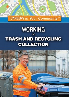 Working In Trash And Recycling Collection