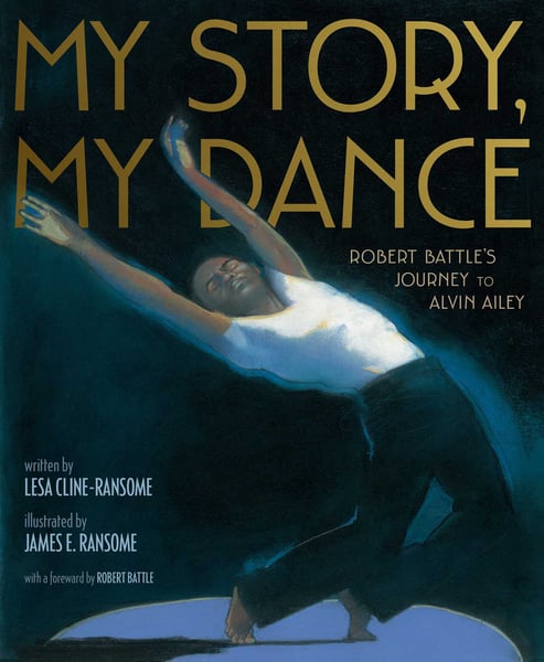 My Story, My Dance: Robert Battle's Journey To Alvin Ailey