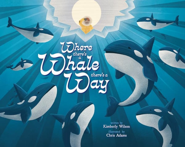 Where There's A Whale There's A Way