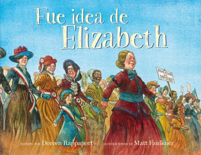 Fue Idea De Elizabeth (Elizabeth Started All The Trouble)