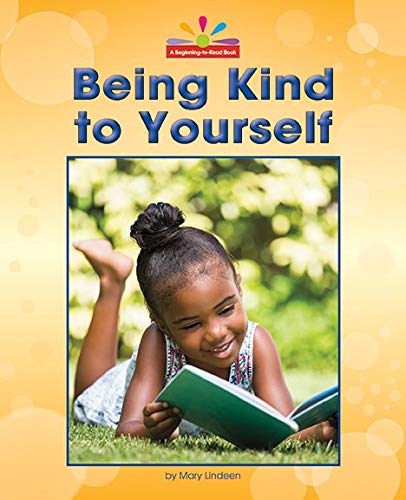 Being Kind To Yourself