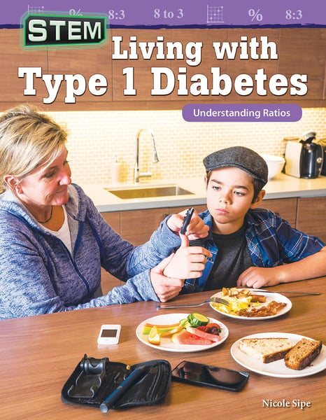 STEM: Living With Type 1 Diabetes: Understanding Ratios