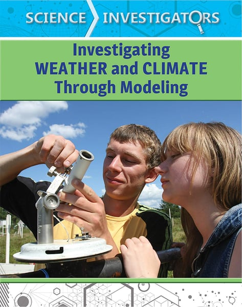 Investigating Weather And Climate Through Modeling