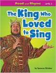 King Who Loved To Sing, The
