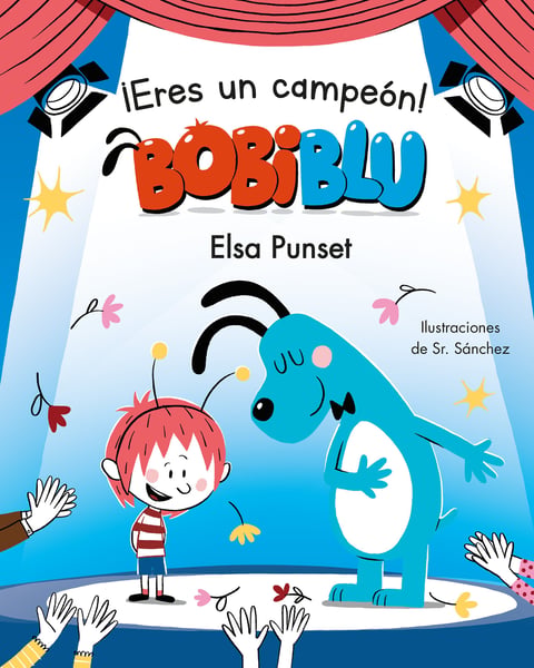 Eres Un Campeon, Bobiblu! (You're A Champion, Bobiblu!)