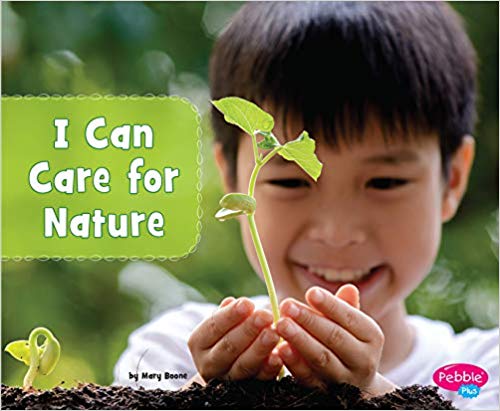I Can Care For Nature