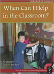 When Can I Help In The Classroom?