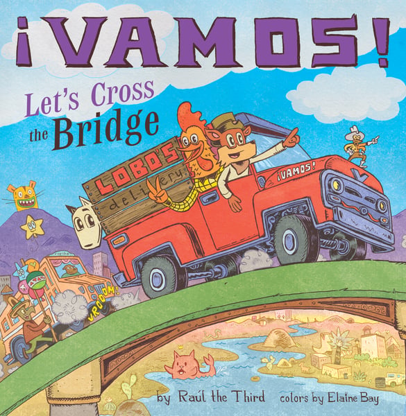 Vamos! Let's Cross The Bridge