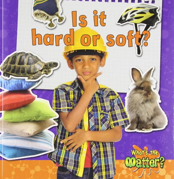 Is It Hard Or Soft?