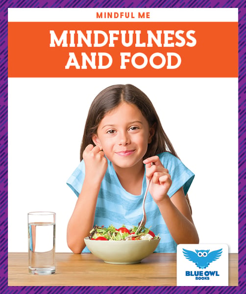 Mindfulness And Food
