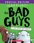 Bad Guys In Do-You-Think-He-Saurus?!, The