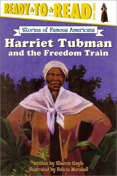 Harriet Tubman And The Freedom Train
