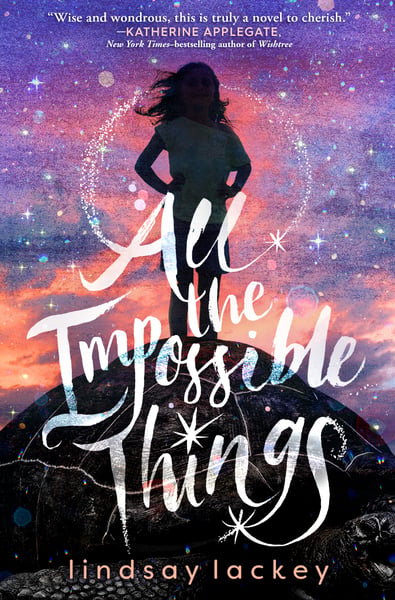 All The Impossible Things