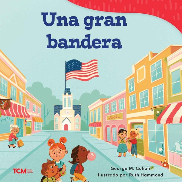 Una Gran Bandera (You're A Grand Old Flag)