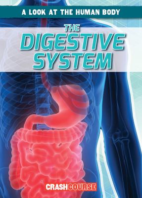 Digestive System, The