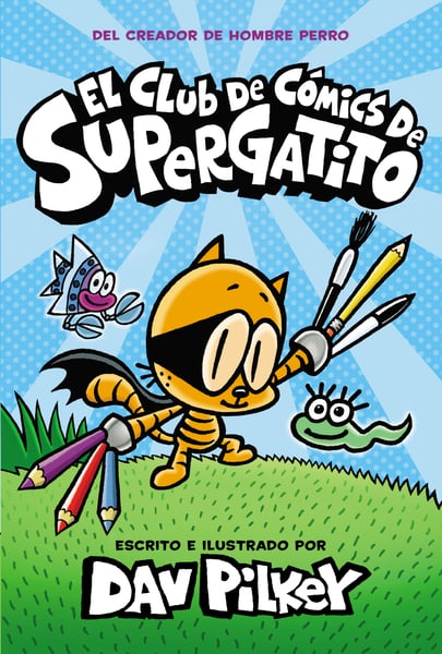 El Club De Comics De Supergatito (Cat Kid Comic Club)