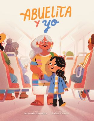 Abuelita Y Yo (Abuelita And Me)