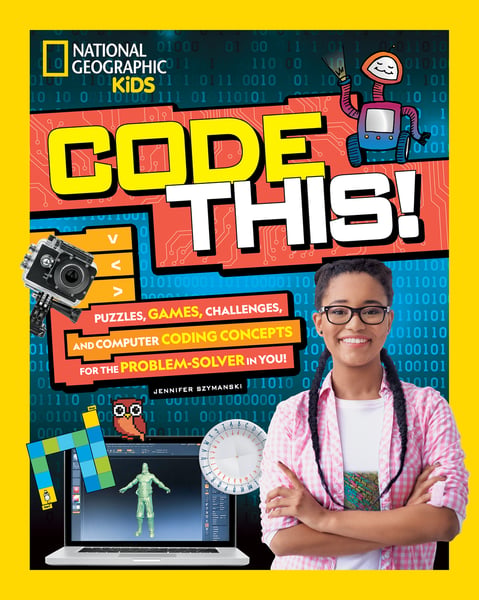 Code This!: Puzzles, Games, Challenges, And Computer Coding Concepts For The Problem Solver In You