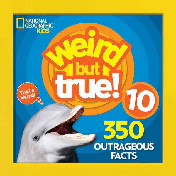 Weird But True! Volume 10