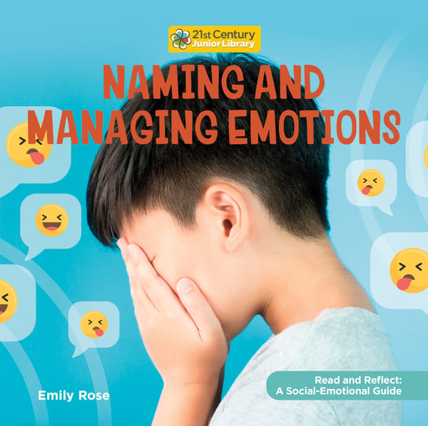 Naming And Managing Emotions