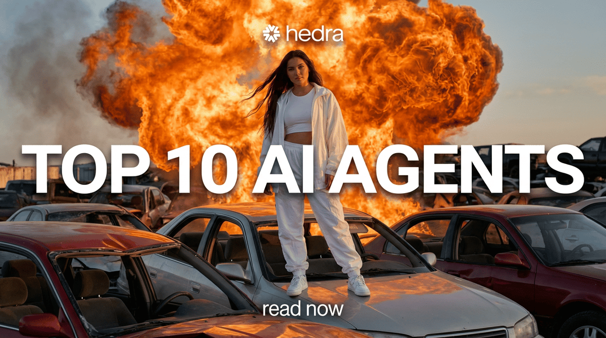 Title card reading TOP 10 AI AGENTS with Hedra logo; woman in white stands on wrecked cars before a large fireball