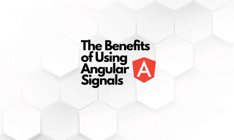 The Benefits of Angular Signals