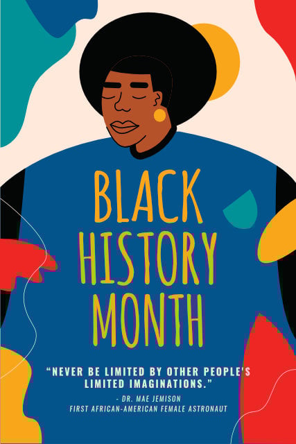 A colorful poster celebrating Black History Month, featuring a portrait and a quote from Dr. Mae Jemison, created with a poster printer machine